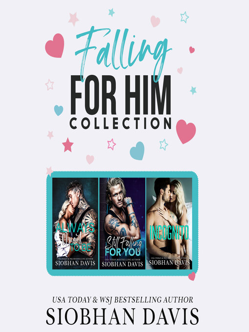 Title details for Falling for Him by Siobhan Davis - Available